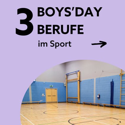 Noch zwei Tage bis zum Boys'Day! 🎉

Wir haben euch ein paar Ideen für Berufe rund um den Sport mitgebracht, die ihr am...